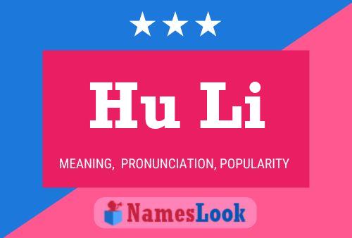 Hu Li Name Poster