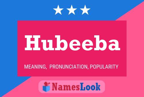 Hubeeba Name Poster