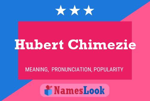 Hubert Chimezie Name Poster