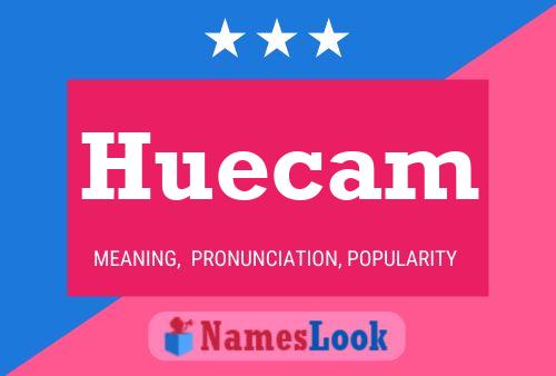 Huecam Name Poster