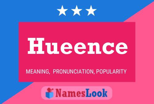 Hueence Name Poster