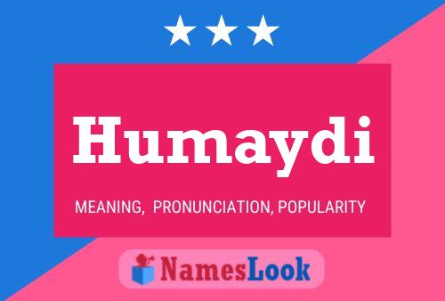 Humaydi Name Poster