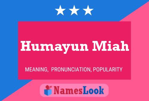 Humayun Miah Name Poster