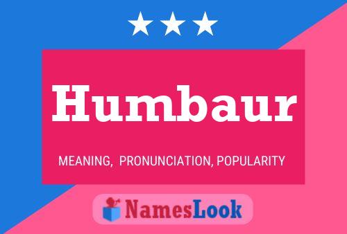 Humbaur Name Poster