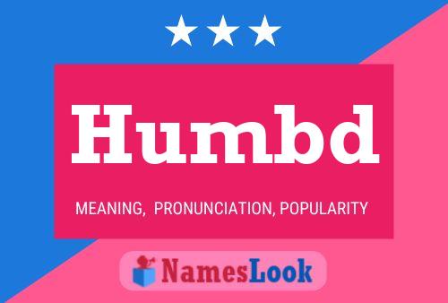 Humbd Name Poster