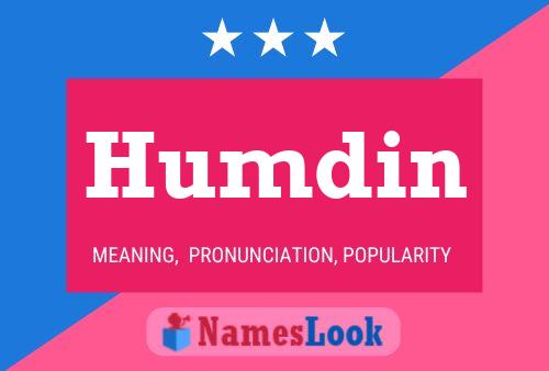 Humdin Name Poster