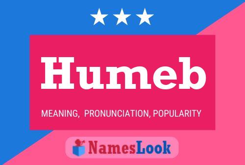 Humeb Name Poster