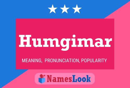 Humgimar Name Poster