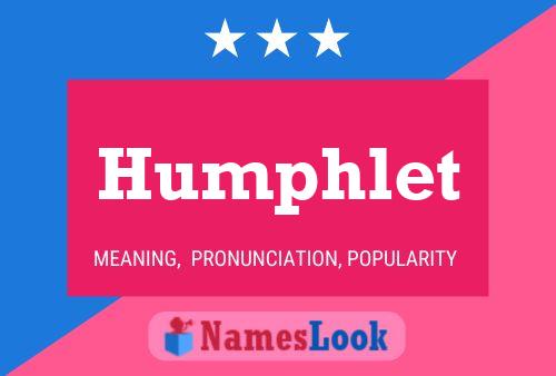 Humphlet Name Poster