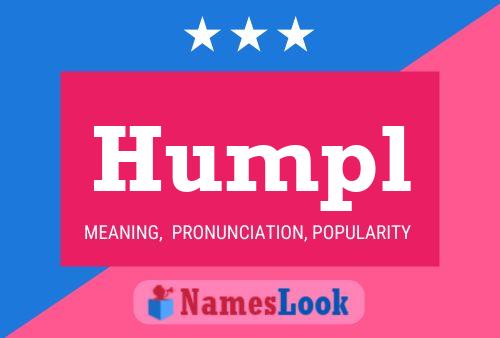 Humpl Name Poster