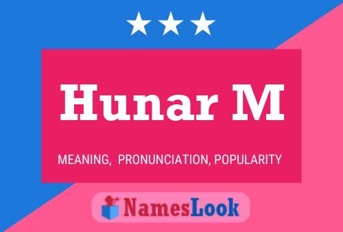 Hunar M Name Poster