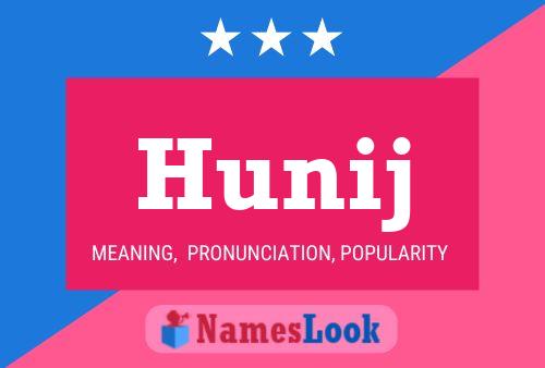 Hunij Name Poster