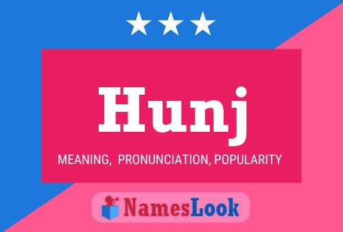 Hunj Name Poster