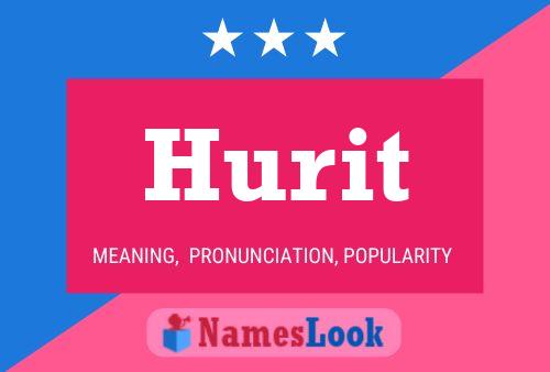 Hurit Name Poster