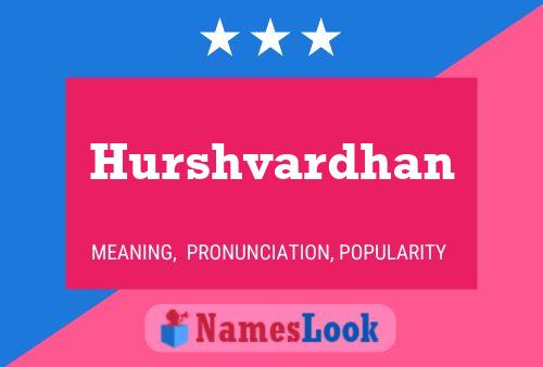 Hurshvardhan Name Poster