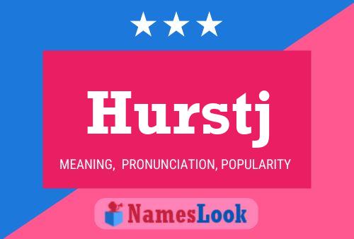 Hurstj Name Poster