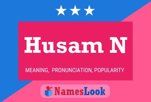 Husam N Name Poster