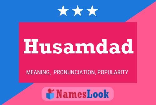 Husamdad Name Poster