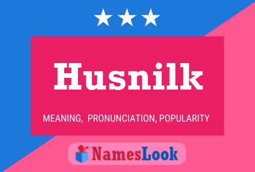 Husnilk Name Poster