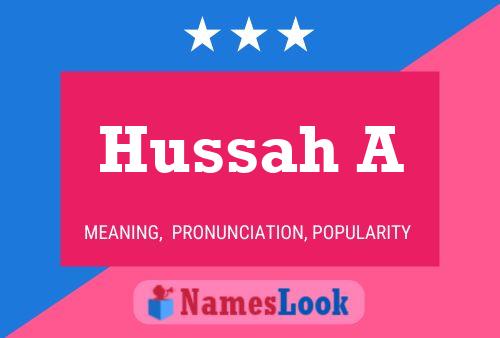 Hussah A Name Poster