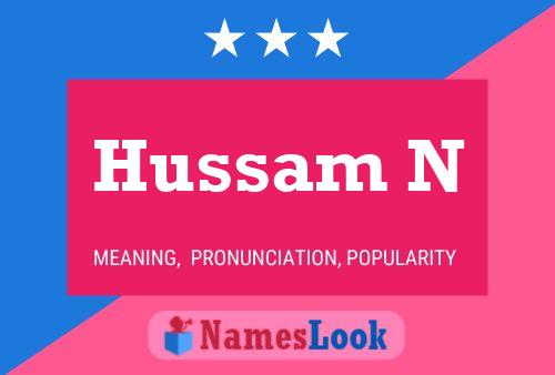 Hussam N Name Poster