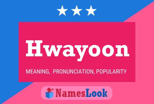 Hwayoon Name Poster