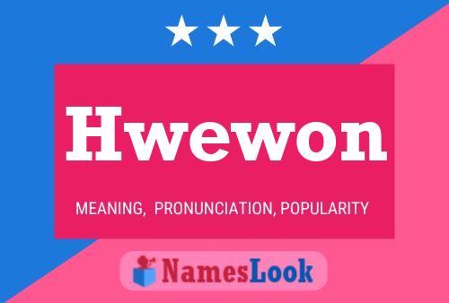 Hwewon Name Poster