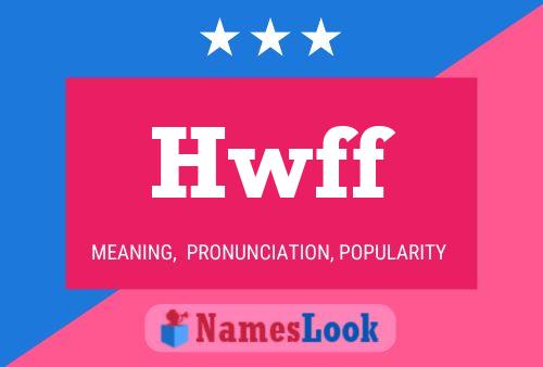 Hwff Name Poster