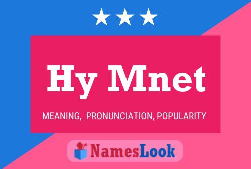 Hy Mnet Name Poster