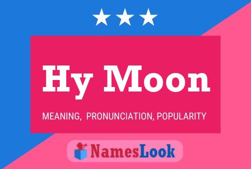 Hy Moon Name Poster