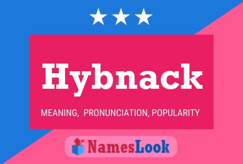 Hybnack Name Poster