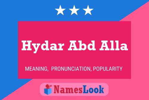 Hydar Abd Alla Name Poster