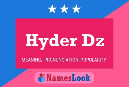 Hyder Dz Name Poster