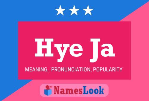 Hye Ja Name Poster