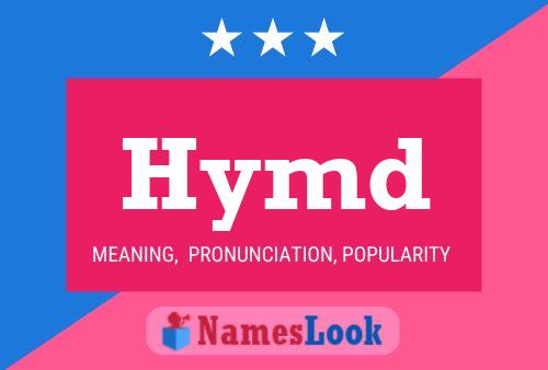 Hymd Name Poster