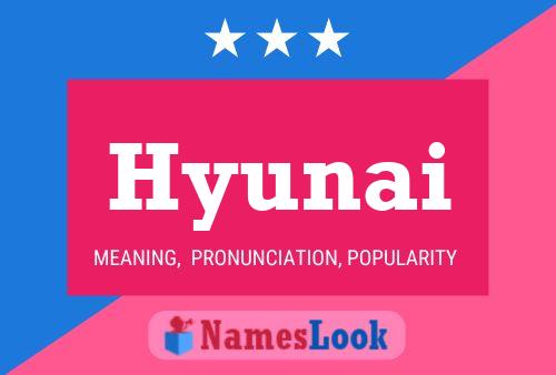 Hyunai Name Poster