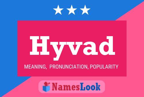 Hyvad Name Poster