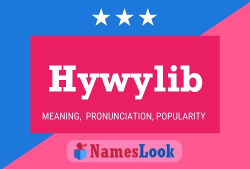 Hywylib Name Poster