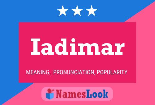 Iadimar Name Poster