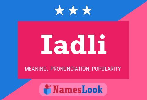 Iadli Name Poster