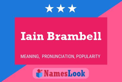 Iain Brambell Name Poster