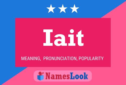 Iait Name Poster