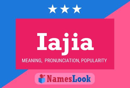 Iajia Name Poster