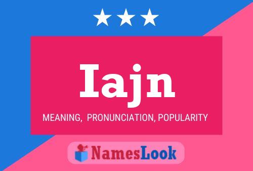 Iajn Name Poster