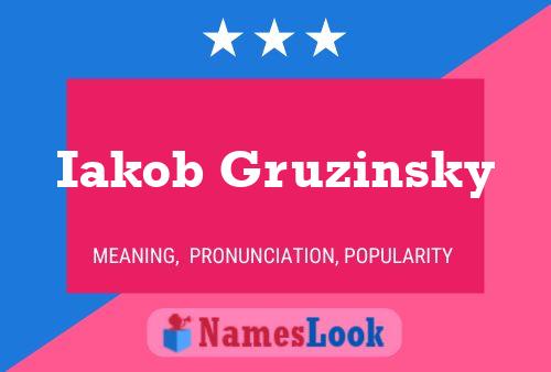 Iakob Gruzinsky Name Poster