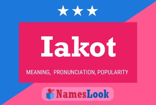 Iakot Name Poster