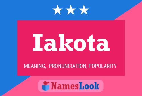 Iakota Name Poster