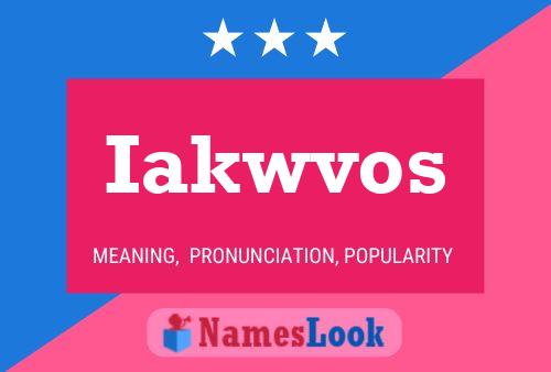 Iakwvos Name Poster