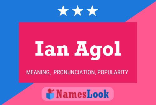 Ian Agol Name Poster