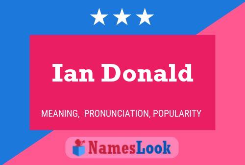 Ian Donald Name Poster